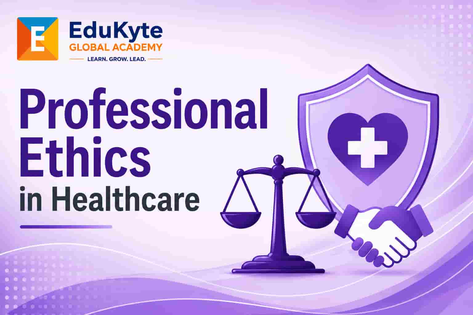 Professional Ethics in Healthcare